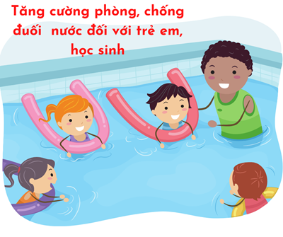Bài tuyên truyền phòng chống tai nạn đuối nước năm 2024